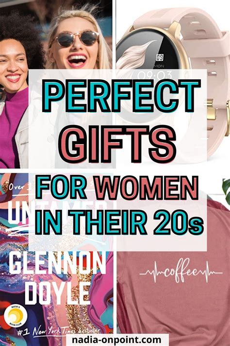 gifts for ladies in their 20s|gifts for young women 21 30.